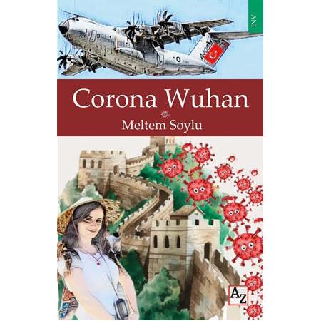Corona Wuhan - Meltem Soylu