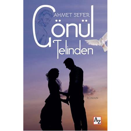 Gönül Telinden // Ahmet Sefer