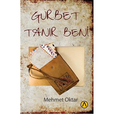 Gurbet Tanır Beni/Mehmet Oktar